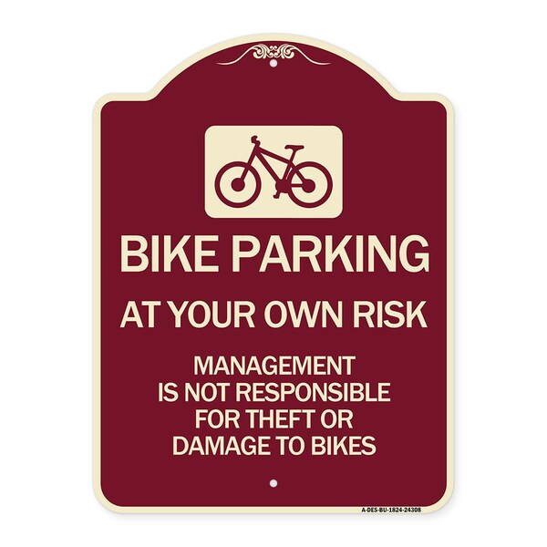 Bike Parking at Your Own Risk Management Is Not Responsible for Theft or Damage to Bi, BU-1824-24308